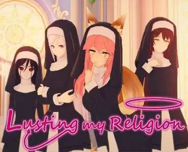 Lusting my religion