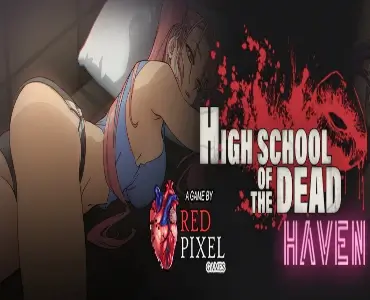 Highschool of the Dead Haven
