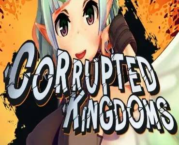 Corrupted Kingdoms